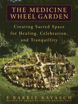 cover image of The Medicine Wheel Garden
